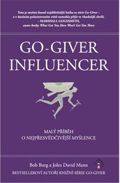 Go-Giver Influencer - Bob Burg, David John Mann