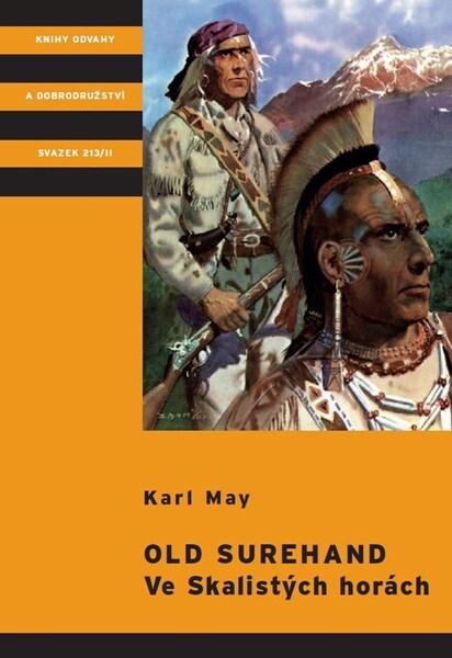Old Surehand Ve Skalistých horách -  Karl May