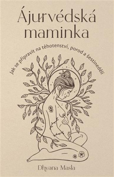 Ájurvédská maminka