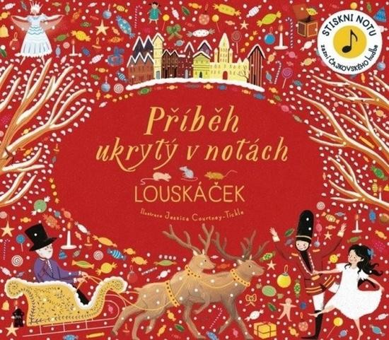 Příběh ukrytý v notách: Louskáček - 2. vydání