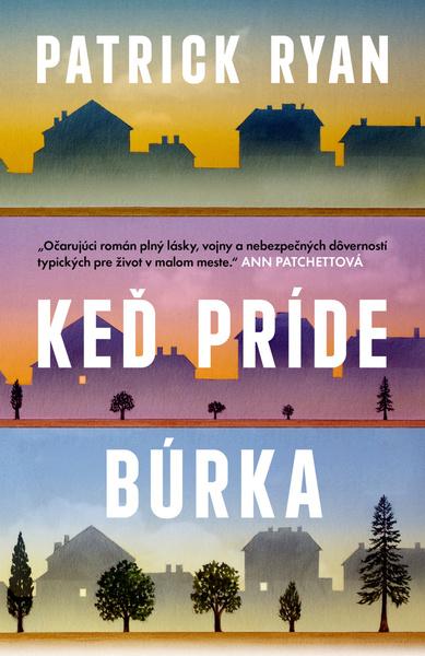 Keď príde búrka -  Patrick Ryan