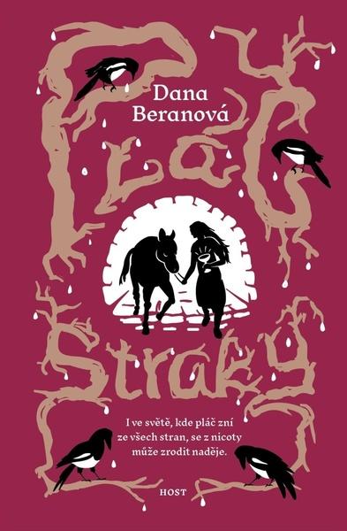 Pláč straky -  Dana Beranová