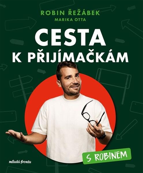 Cesta k přijímačkám s Robinem -  Marika Otta