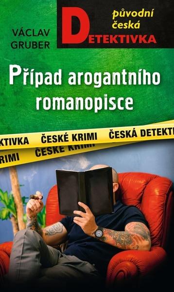 Případ arogantního romanopisce -  Václav Gruber