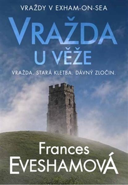 Vražda u věže - Frances Evesham