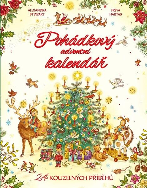 Pohádkový adventní kalendář -  Alexandra Stewart