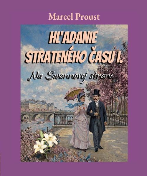 Hľadanie strateného času  I.